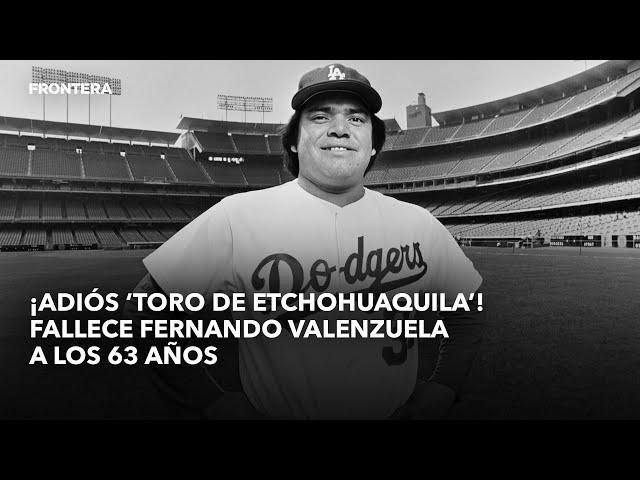 ¡Adiós ‘Toro de Etchohuaquila’! Fallece Fernando Valenzuela a los 63 años