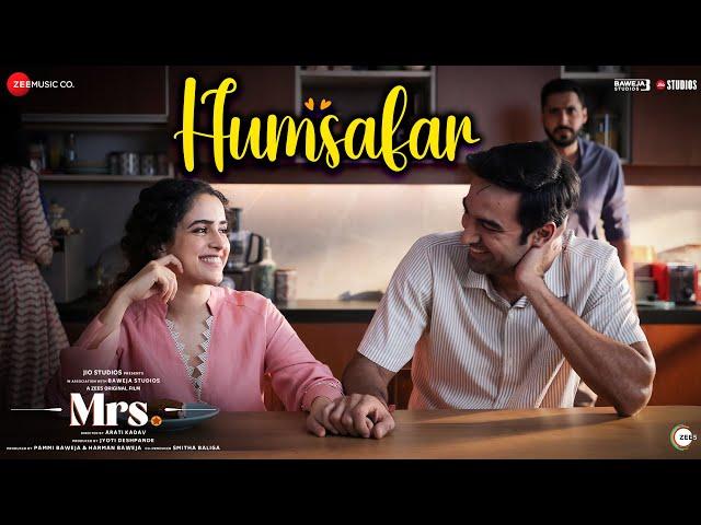 Humsafar | Mrs. | Sanya Malhotra, Nishant Dahiya | Vidhya Gopal | Faizan Hussain | Arun K, Pallavi B