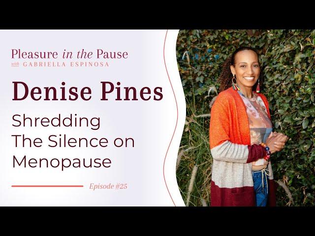 The M Factor -  Shredding The Silence on Menopause with Denise Pines