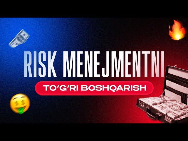 FOREXDA RISK MENEJMENTNI | to`g`ri boshqarish