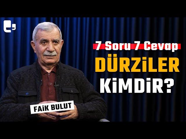 Dürziler kimdir? | Konuk: Faik Bulut | #7soru7cevap