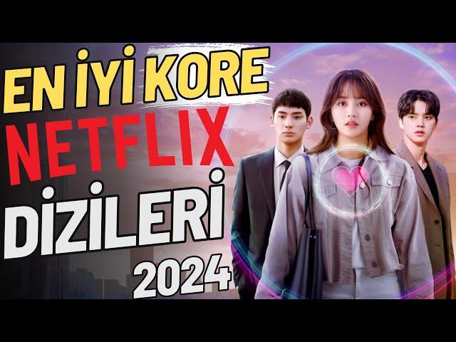 NETFLIX’TEKİ EN İYİ KORE DİZİLERİ 2024