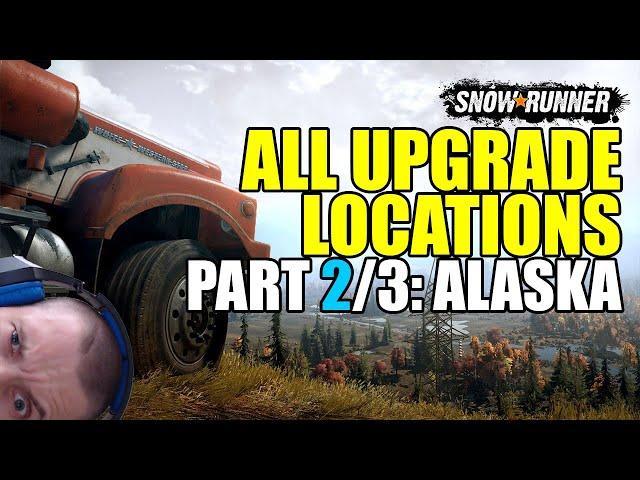 Snowrunner: All upgrade locations in Alaska (all maps)