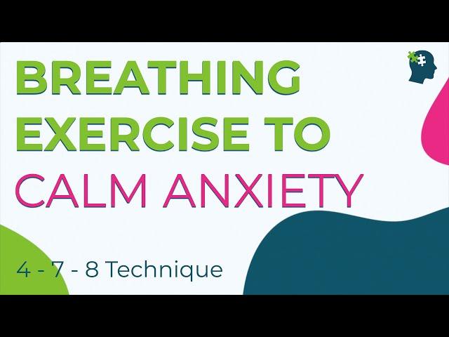 Breathing Exercises To Calm Anxiety | 478 Calm Breathing (2023)