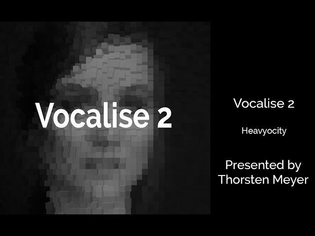 Vocalise 2 by Heavyocity First Touch