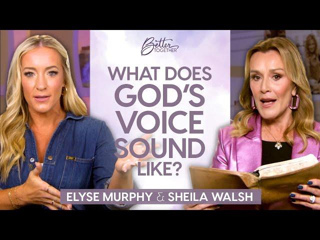 Elyse Murphy, Sheila Walsh: How to Discern God's Voice & Trust God's Timing | Better Together on TBN