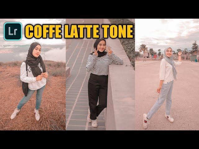 TUTORIAL EDIT FOTO EFFECT COFFE LATTE TONE DI LIGHTROOM !! ||ala Aisyah Rukmini