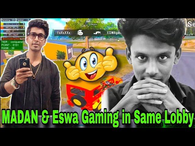 MADAN & Eswa Gaming in Same Lobby || PUBG MADAN || madan op || Eswa Gaming || MADAN