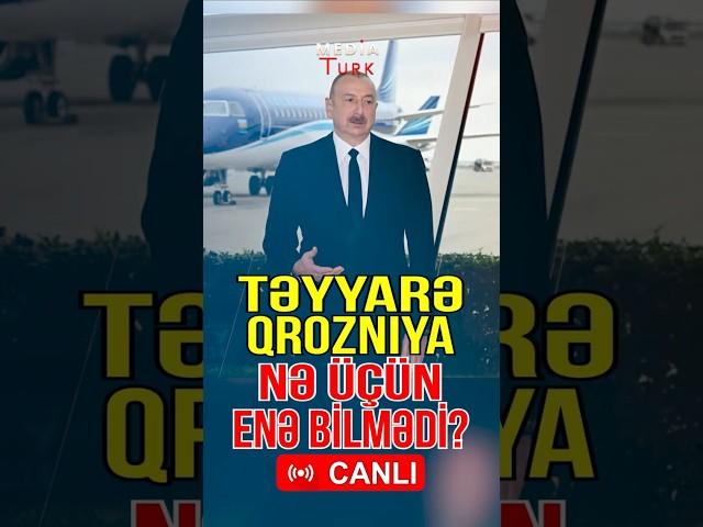 Təyyarə Qroznıya nə üçün enə bilmədi? - Media Turk TV #mediaturk #trend #shrots