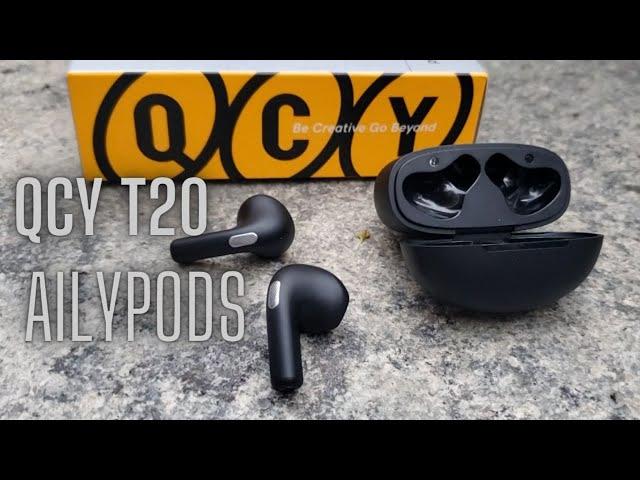 [HD] QCY T20 AILYPODS - THE MOST SIMPLIEST AND LIGHTEST EARBUDS (25$)