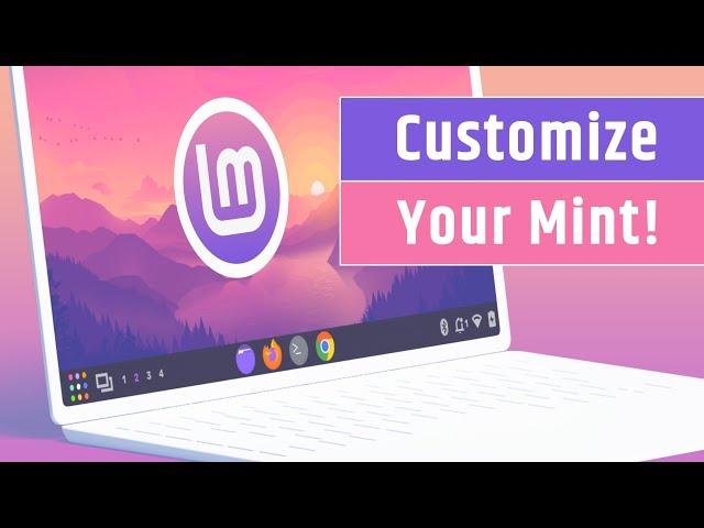 Customizing Cinnamon on Mint | Easy Guide