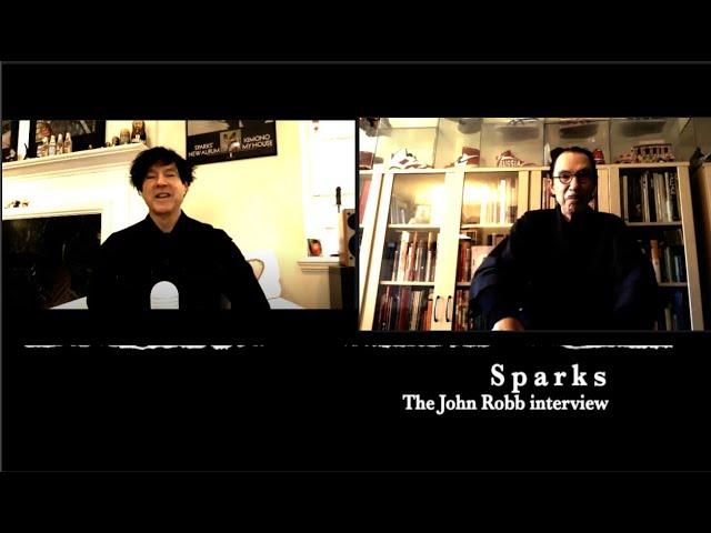 Sparks : The John Robb interview