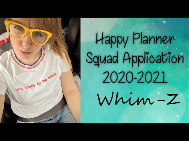 2020-2021 Happy Planner Squad Application