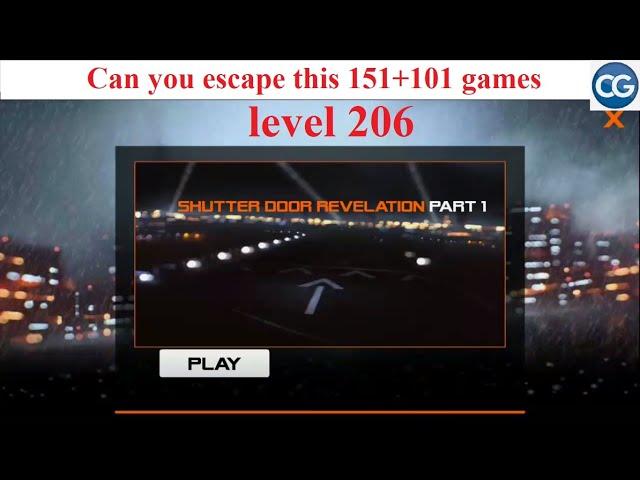 Can you escape this 151+101 games level 206 - SHUTTER DOOR REVELATION PART 1 - Complete Game