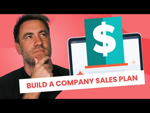 How to Develop a Company Sales Strategy & Marketing Strategy Plan for Your Business