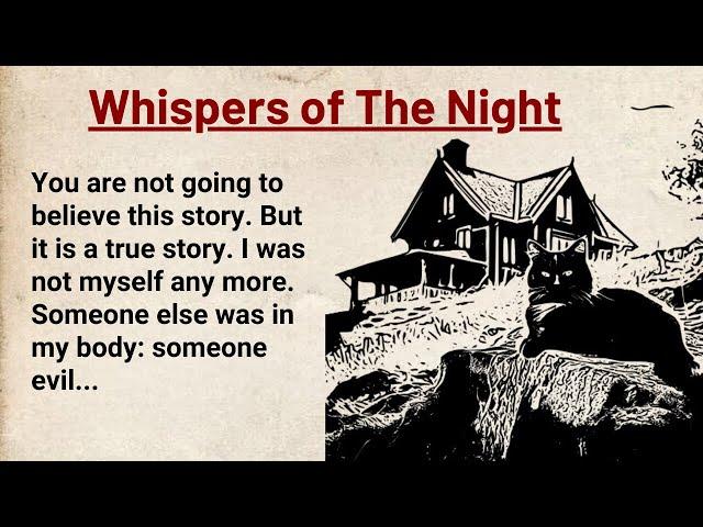 Learn English Through Story Level 3 ⭐ English Story - Whispers of the Night