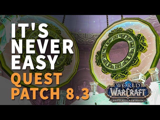 It's Never Easy WoW Quest