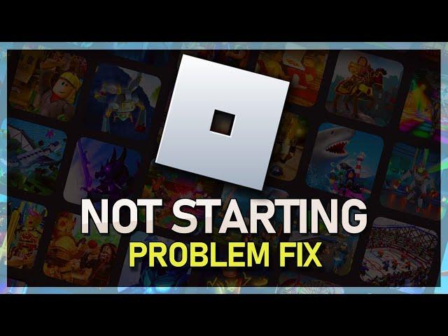 Roblox Not Joining Games Error Fix - Roblox Not Starting