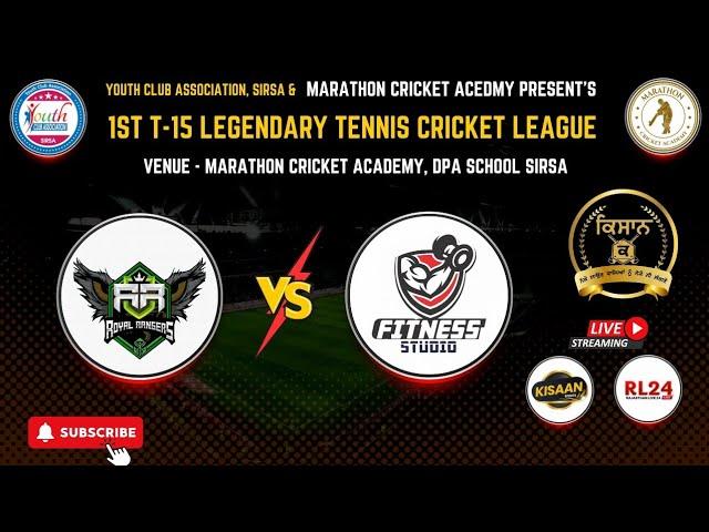  Live | Fitness Studio  Royal Avenger Star | 1st T-15 Legendary Tennis Cricket League