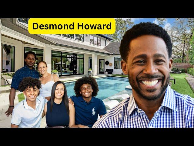 Desmond Howard`s 2 sons, Daughter, Age, Height, Wife, House Tour, Cars, Lifestyle and Net Worth