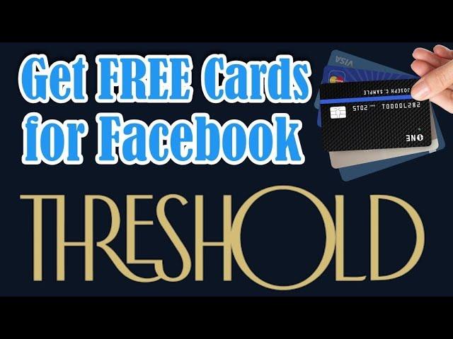 How to Get free cards for Facebook threshold update method 2023