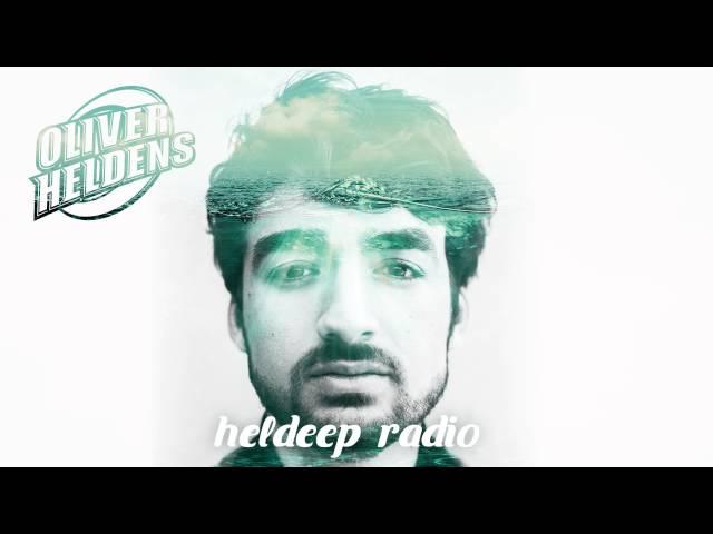 Oliver Heldens - Heldeep Radio #045