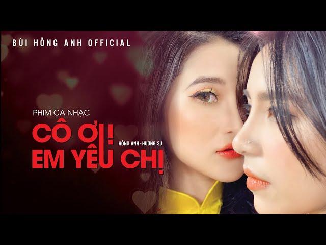 [ NHẠC CHẾ ] Cô ơi! Em yêu chị | Cô giáo Mải Thao 4 - Phim ca nhạc tết 2020 | Bùi Hồng Anh Official