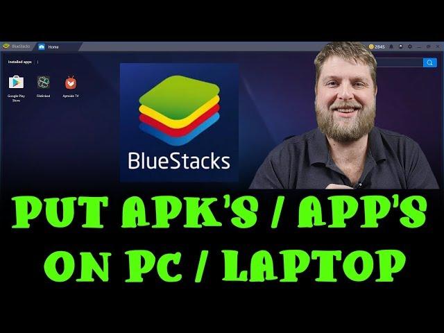 How To Install Apps On A PC  |  Using Bluestacks