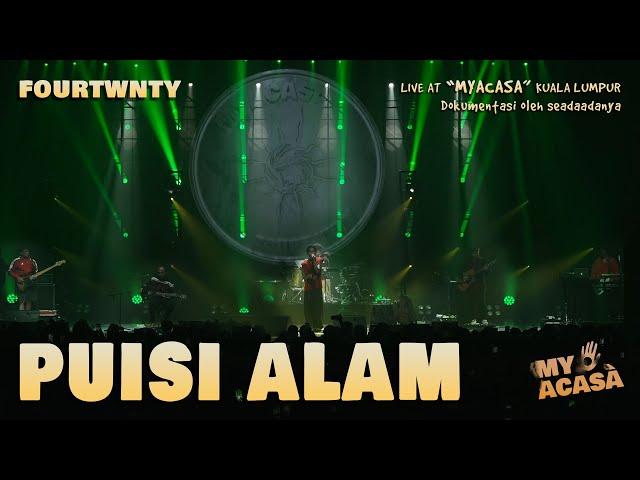 Fourtwnty - Puisi Alam (MYACASA Concert Version - Kuala Lumpur, Malaysia)