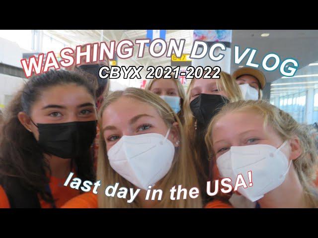 LAST DAY IN THE USA | Washington DC vlog | CBYX