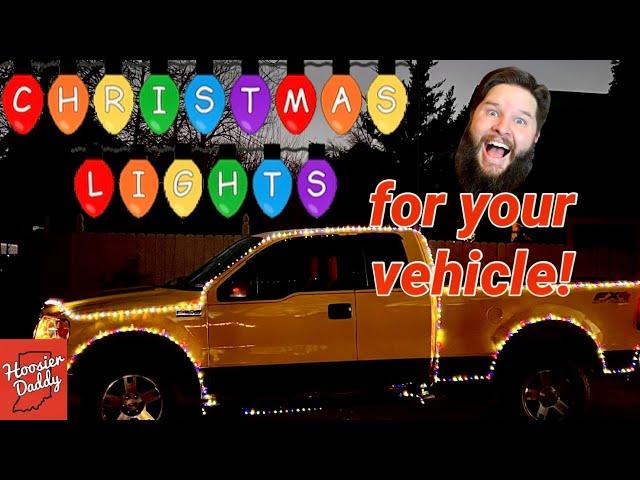 How to put Christmas lights on your vehicle | Hoosier Daddy