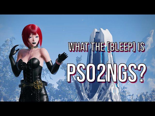 WTF is PSO2NGS!? - An Outsider's Guide to  PSO2 New Genesis