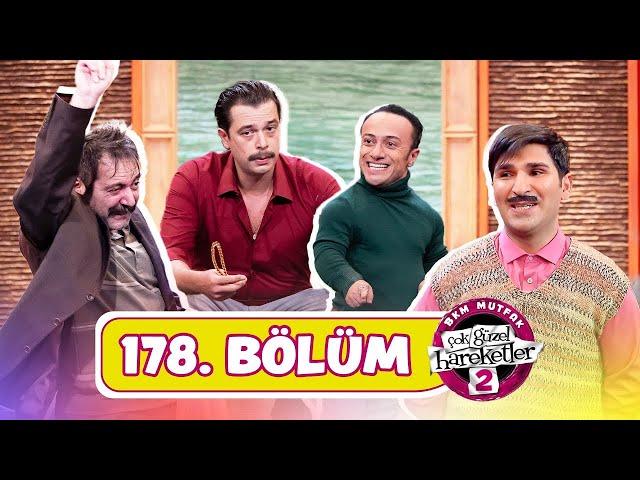 Çok Güzel Hareketler 2 - 178. Bölüm (Yeni Sezon)