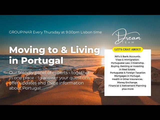 Moving to & living in Portugal - Latest expert updates: Visas, tax, health, property + more - 12 Dec