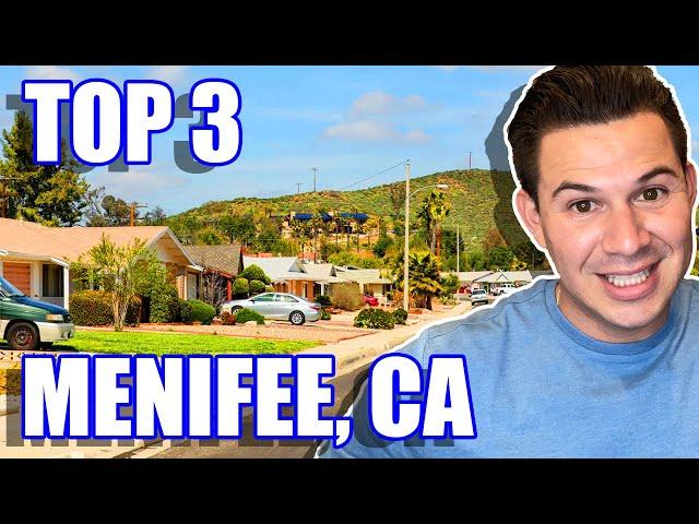 Top 3 Neighborhoods in Menifee California | Moving to Menifee California in 2022 | Southern CA