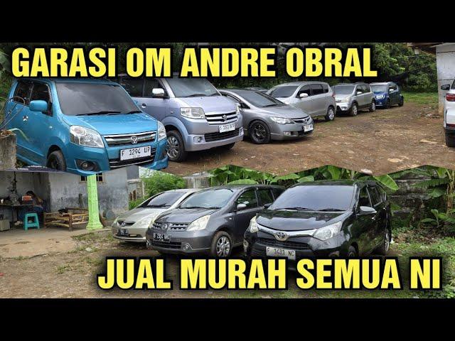 JUAL MURAH AJA CASH BISA 20 JUTAAN HARGA MOBIL BEKAS DI SHOWROOM GARASI OM ANDRE