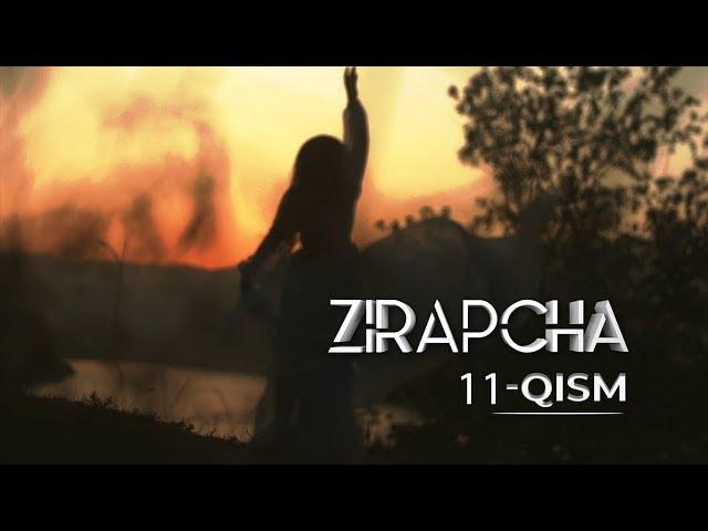 Zirapcha 11-qism I Зирапча 11-кисм #Зирапча #Zirapcha