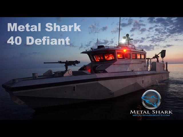 First Look: Metal Shark 40 Defiant / US Navy 40 PB