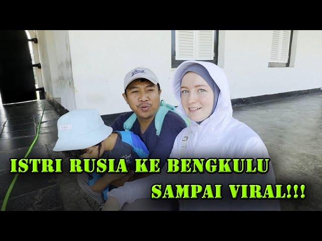 ISTRI RUSIA KE BENGKULU SAMPAI JADI VIRAL!!!