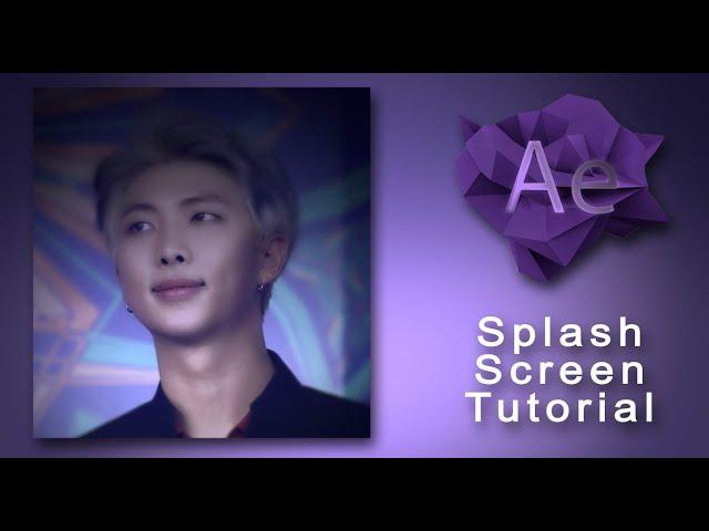 AE Splash Screen | Tutorial | #1