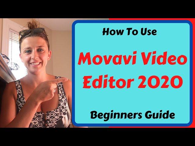 Movavi Video Editor - [Movavi Tutorial] (2020)