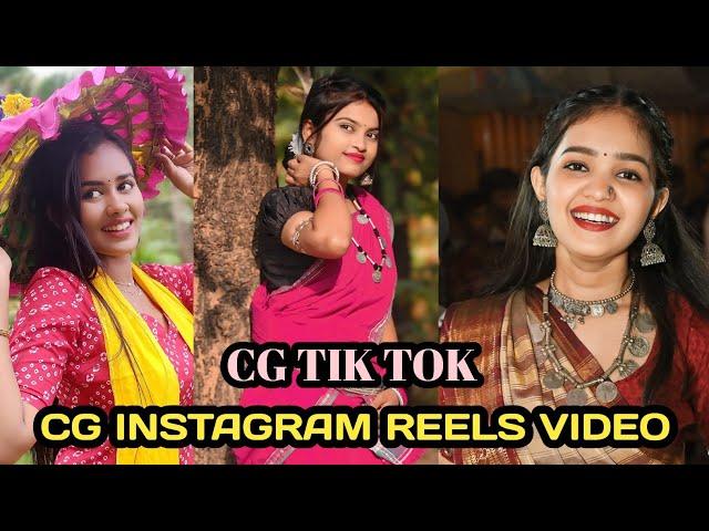 Cg Instagram reels video cg Chattisgarhi reels tik tok video 2024