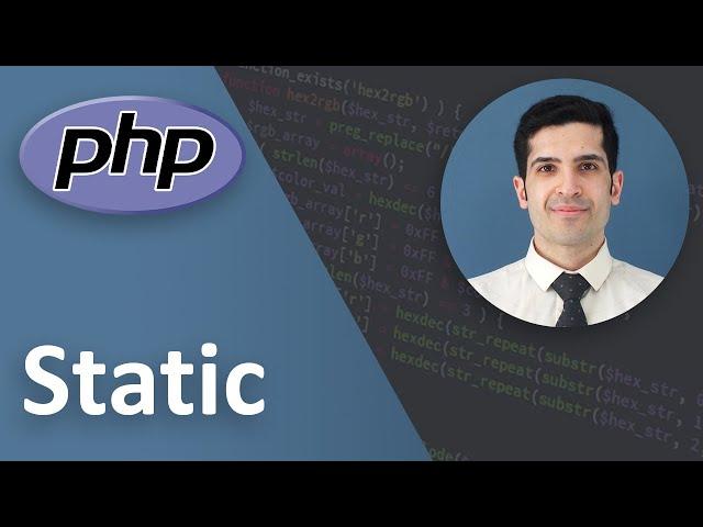 Static in PHP (Object Oriented Programming) - PHP Tutorial Beginner to Advanced