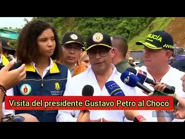 Visita del presidente Gustavo Petro al Chocó.. Luis Fernando Velasco ministro