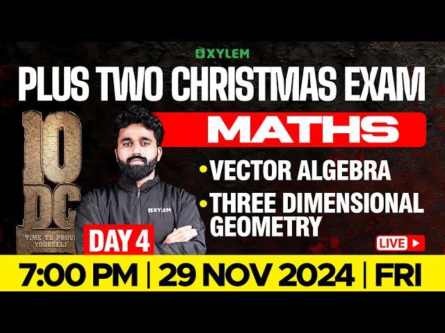 Plus Two Christmas Exam Maths | Vector Algebra , Three Dimensional Geometry | Xylem Plus Two