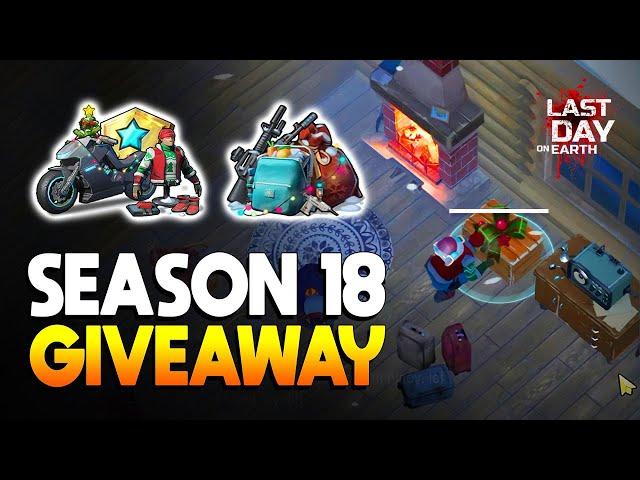 SEASON 18 GIVEAWAY VIDEO  |  LAST DAY ON EARTH: SURVIVAL