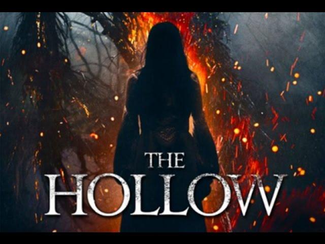 The Hollow ( full Moviews English ) Stars: Stephanie Hunt, Sarah Dugdale