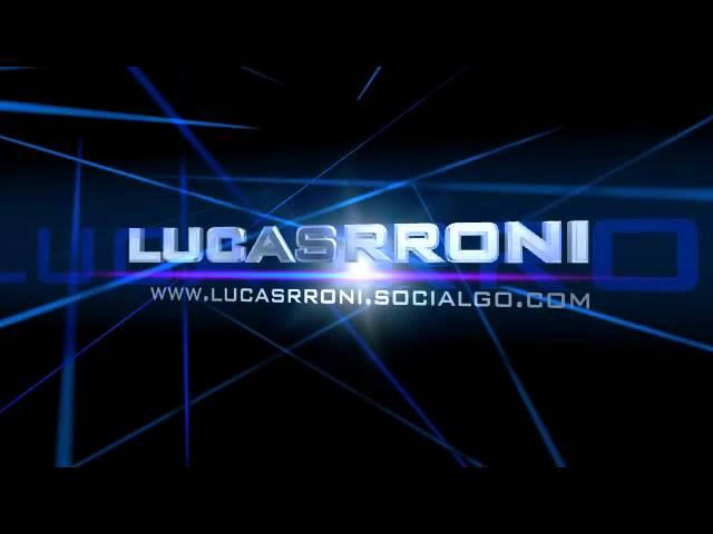 lucasrroni OLD Intro