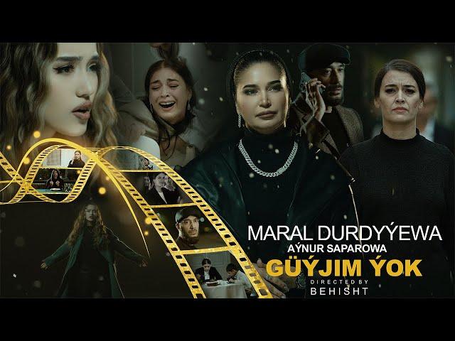 Maral Durdyyewa & Aynur Saparowa - Güýjim Ýok (Official 4K Video) 2-BÖLÜM