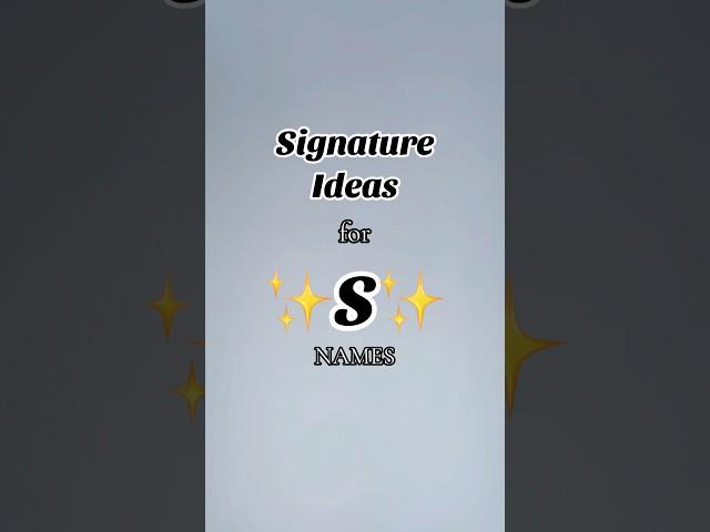 Easy “S” Signature Style Ideas #easy #signature #howto #digital #create #nickname #s